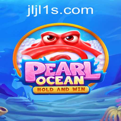 Dive into Excitement with PearlOcean: Discover the Mesmerizing World of Jljl1